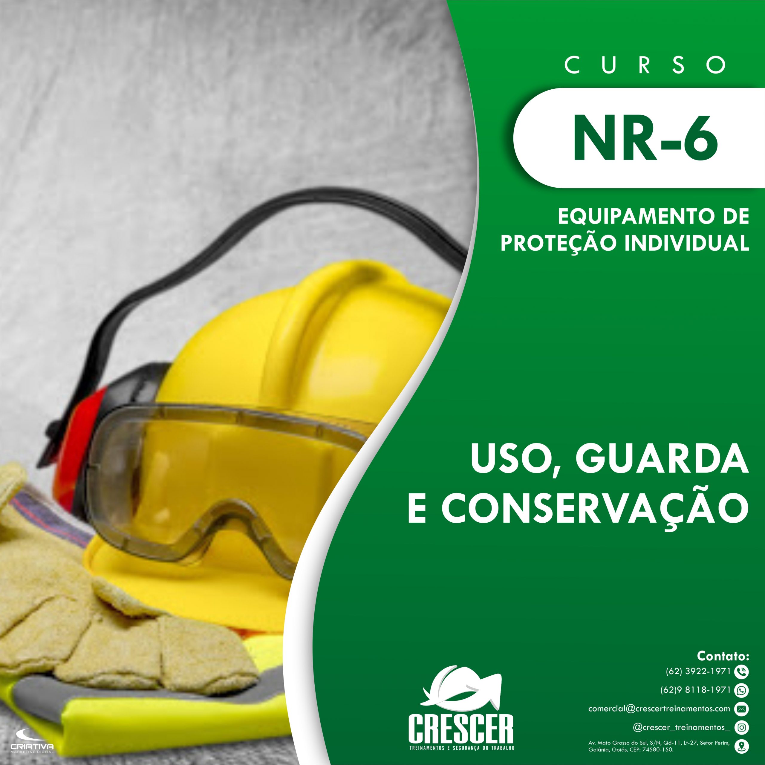 NR-6 EPI – Equipamentos De Proteção Individual – Crescer Treinamentos